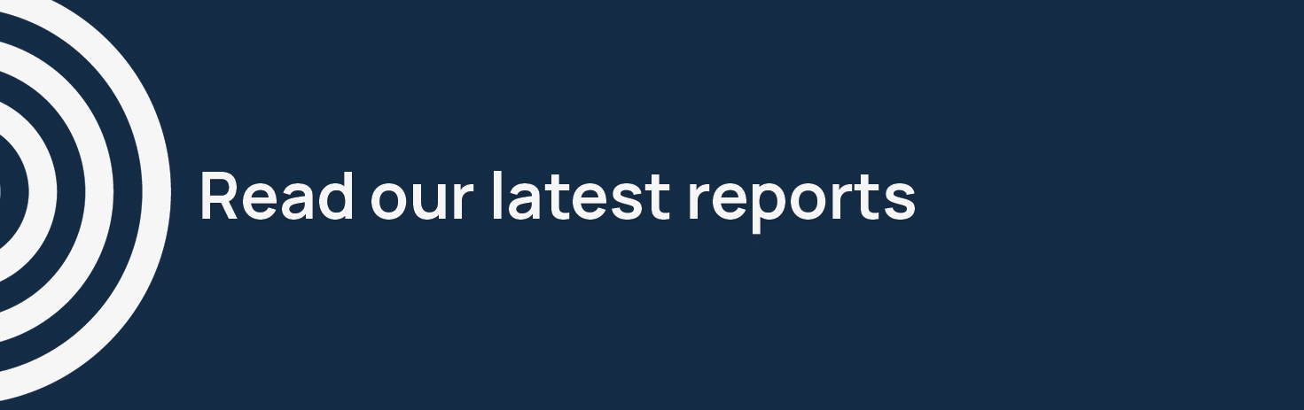 Read-our-latest-reports